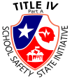 Title 4 School Safety State Initiative